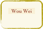 Wou Wei