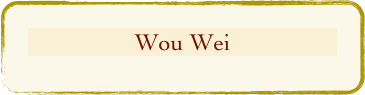 Wou Wei